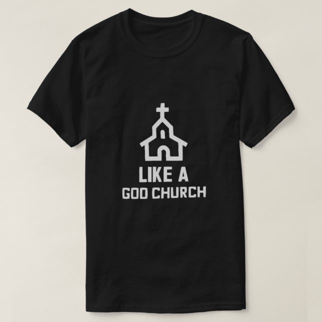Like A God Church (WHITE) - Everyday Bro -Team Ten T-Shirt (Design Front)