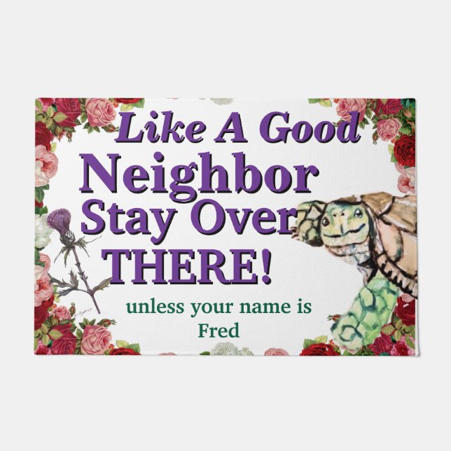 like a good neighbor Door Mat (Front)