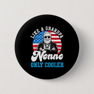 Like a grandpa nonno only cooler american flag button