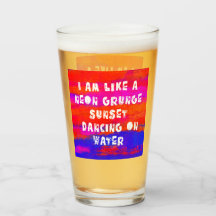 like a neon grunge sunset dancing on water glass