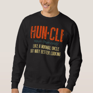 Like A Normal Uncle But Way Better Looking Vintage Sweatshirt