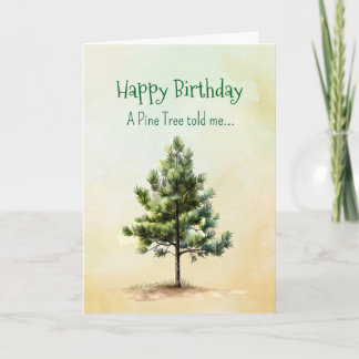 Like a Pine Tree Spirit Birthday Personalities Card