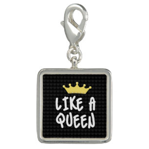 LIKE A QUEEN CHARM