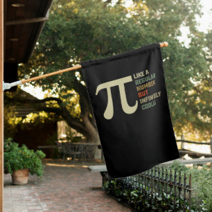 Like a Regular Number But Infinitely Cooler Pi Day House Flag