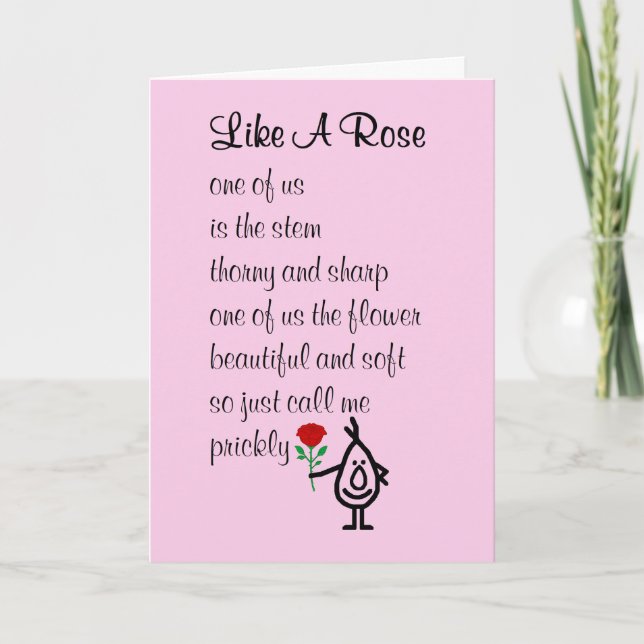 Like A Rose, a funny Happy Valentine's Day poem Card (Front)