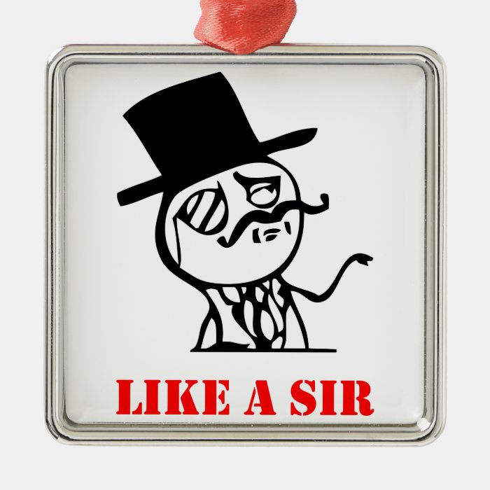 Like a sir   meme christmas tree ornaments