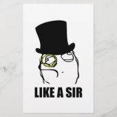 Like a Sir Rage Face Monocle Meme (Front)