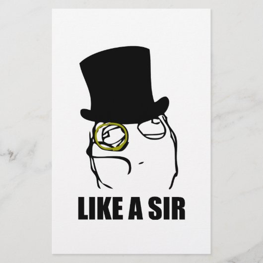 Like a Sir Rage Face Monocle Meme (Front)