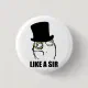 Like a Sir Rage Face Monocle Meme Button | Zazzle