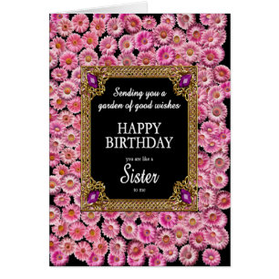 Like a Sister To Me Birthday Pink Daisies Cards