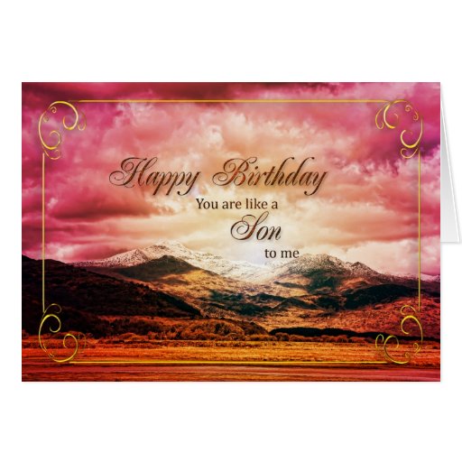Like a Son to me birthday, Sunset and mountains Greeting Card | Zazzle