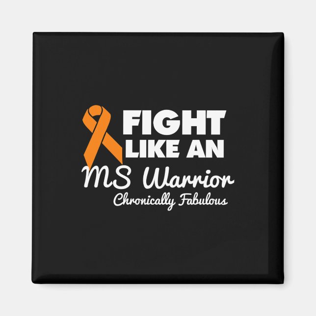 Like An Ms Warrior  Magnet (Front)