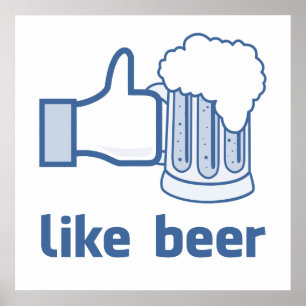 Like Beer Poster