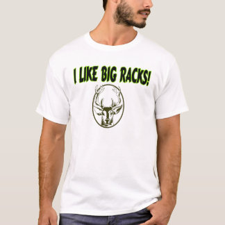 Like Big Racks Tee