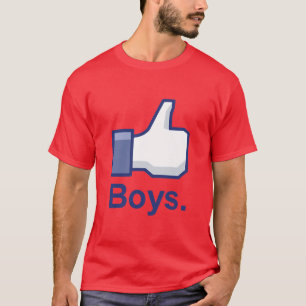 Like Boys T-Shirt