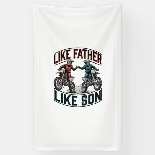 Like Father Like Son Motocross Vintage Vector Shir Banner