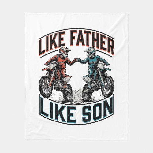 Like Father Like Son Motocross Vintage Vector Shir Fleece Blanket