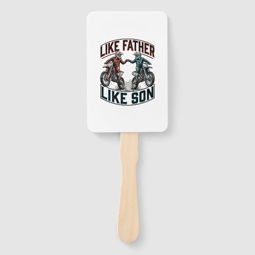 Like Father Like Son Motocross Vintage Vector Shir Hand Fan