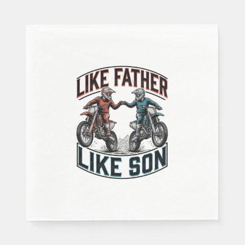 Like Father Like Son Motocross Vintage Vector Shir Napkins