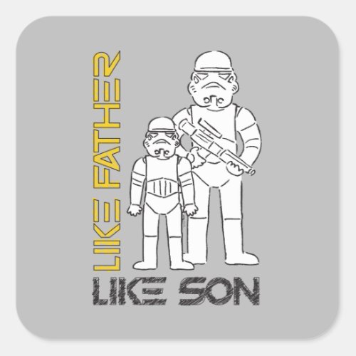 Like Father Like Son Square Sticker