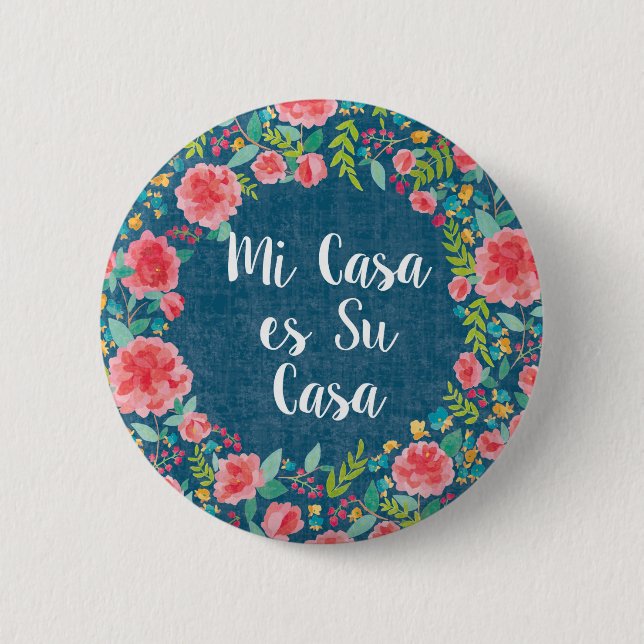 Like Frida VIII | Mi Casa es Su Casa Button (Front)