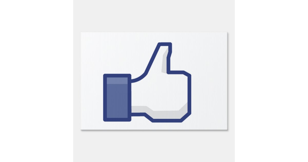 Like Hand - FB Thumbs Up Yard Sign | Zazzle