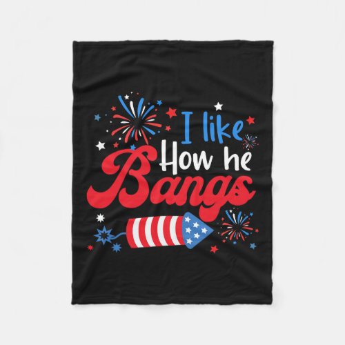 Like How She Explodes Fireworks Funny Couple 4th O Fleece Blanket