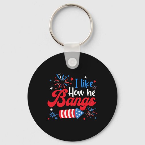 Like How She Explodes Fireworks Funny Couple 4th O Keychain