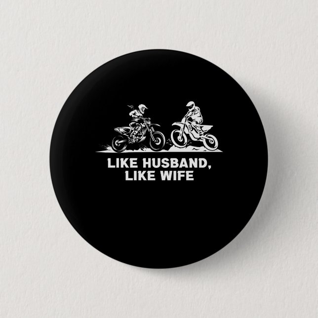 Like Husband Like Wife Motocross Dirt Bike Gift Button (Front)