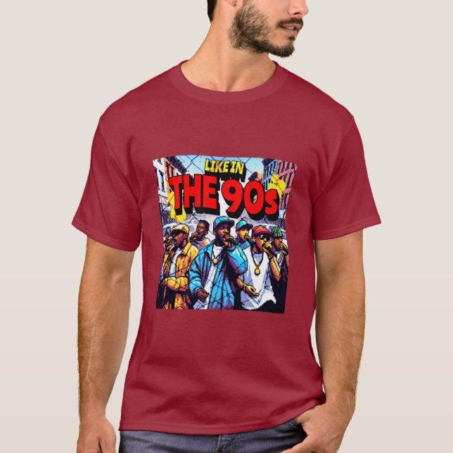 Like in the 90s Rap T-Shirt (Front)