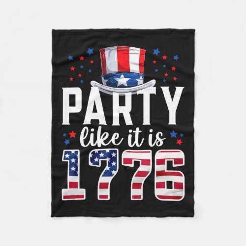 Like It Is 1776 4th Of July America Independence D Fleece Blanket