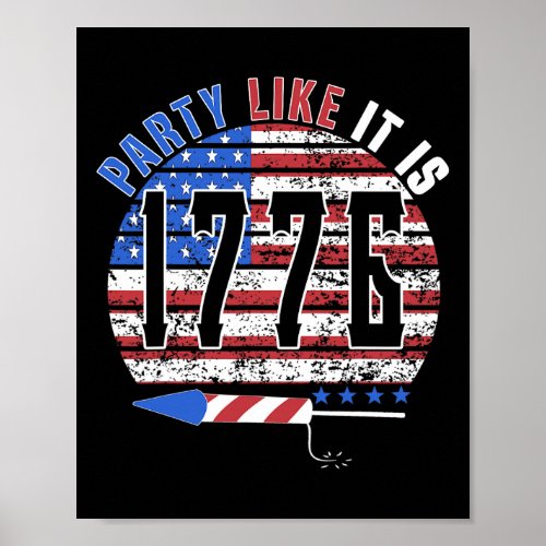 Like It Is 1776 4th Of July Funny Independence Day Poster