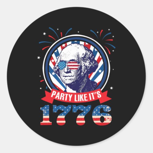 Like It Is 1776 4th Of July George Washington  Classic Round Sticker