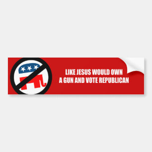 Like Jesus would own a gun Bumper Sticker