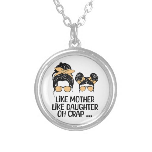 Like Mother Like Daughter For Mothers Day Messy B Silver Plated Necklace