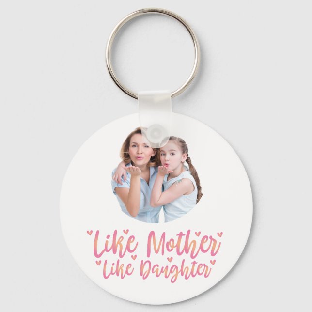 Like Mother Like Daughter, Personalized Mom Gift Keychain (Front)