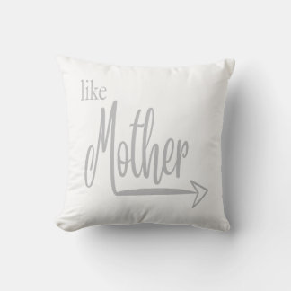 Like Mother, Like Daughter Throw Pillow