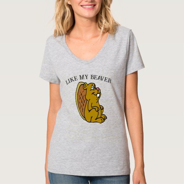 Like My Beaver, T-Shirt (Front)