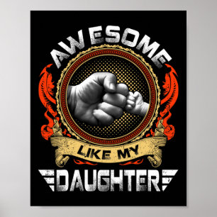 Like My Daughter Gifts Men Father Fathers Day Dad Poster