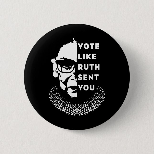 Like Ruth Sent You - Feminist  Button (Front)