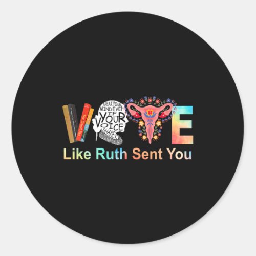 Like Ruth Sent You Feminist Lgbt  Classic Round Sticker