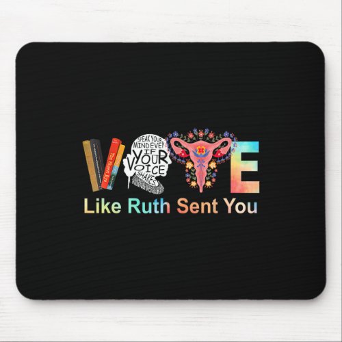 Like Ruth Sent You Feminist Lgbt  Mouse Pad