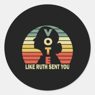 Like Ruth Sent You - Feminist Womens Vintage Desig Classic Round Sticker