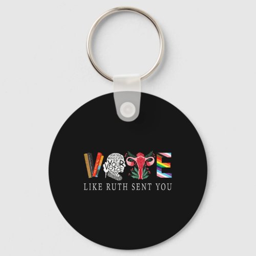 Like Ruth Sent You _ Funny Feminist Lgbt  Keychain