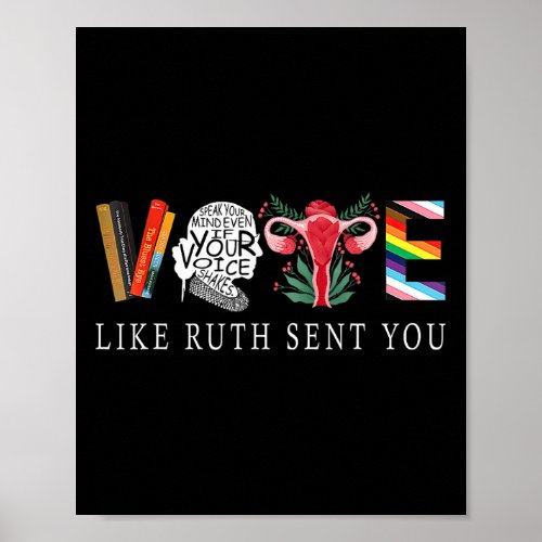 Like Ruth Sent You _ Funny Feminist Lgbt  Poster