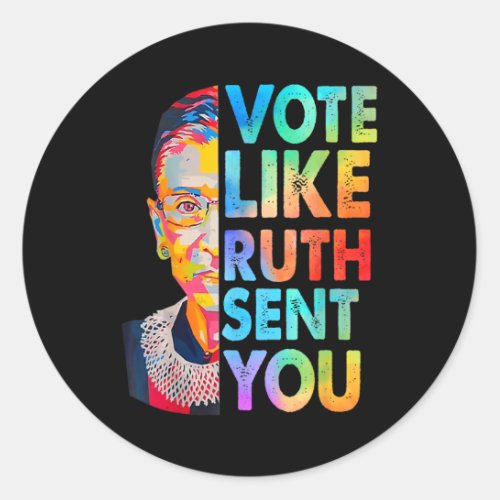 Like Ruth Sent You Funny Vintage Feminist  Classic Round Sticker