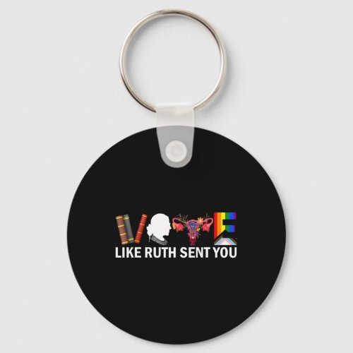 Like Ruth Sent You Shirt Uterus Feminist Lgbt Prid Keychain