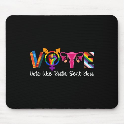 Like Ruth Sent You Uterus Feminist Lgbt Apparel  Mouse Pad