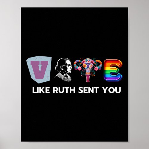 Like Ruth Sent You _ Uterus Flowers Feminist Lgbt  Poster