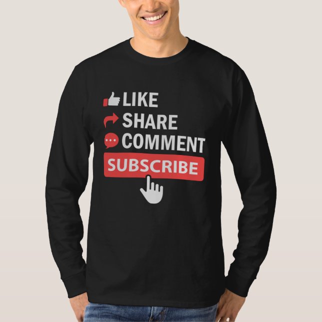 Like Share Subscribe Comment Video Livestream Blog T-Shirt (Front)